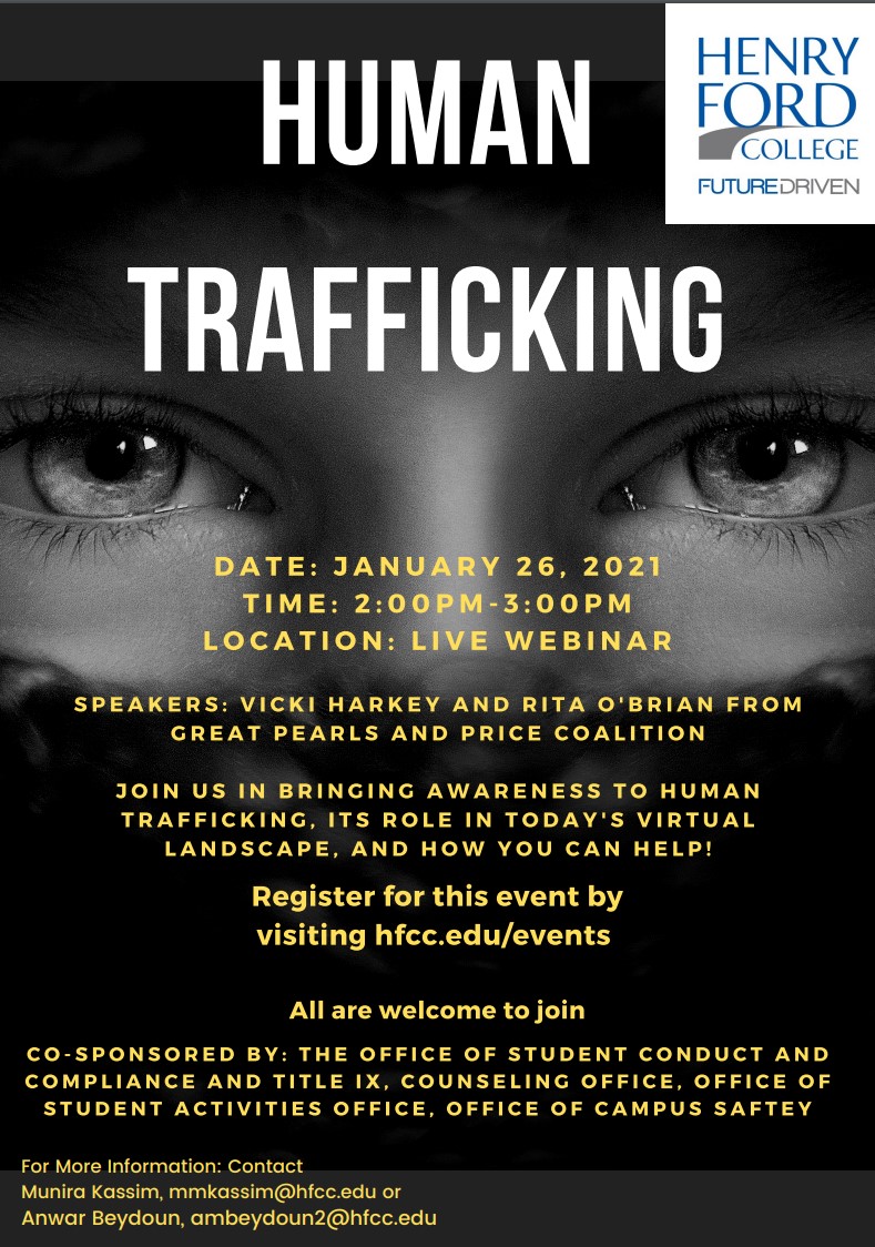 Human Trafficking flyer. For a text version of this flyer, email Anwar Beydoun, ambeydoun2@hfcc.edu . 