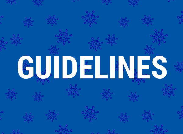 A graphic with covid background that says guidelines.