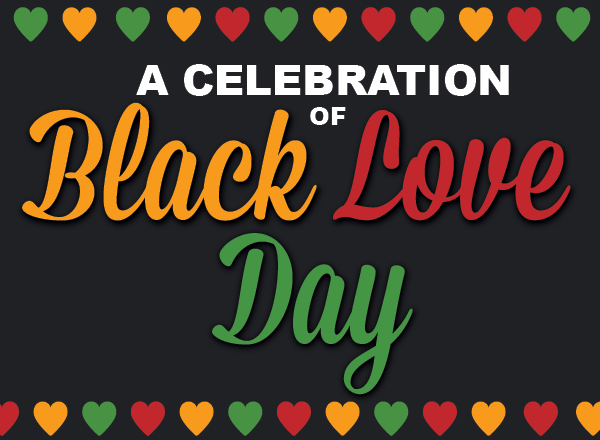 A Celebration of Black Love Day event graphic.