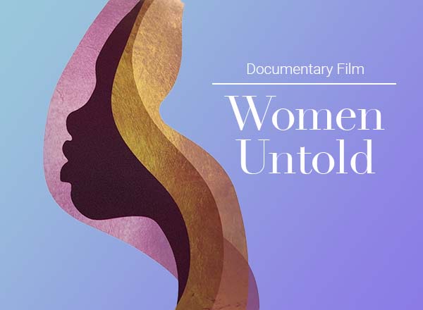 Women Untold is a documentary about three women of color in STEM.